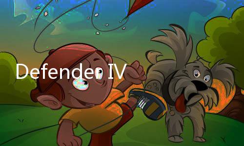 Defender IV官方版下载