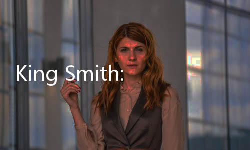 King Smith:铁匠之王官方版下载