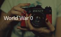 World War 0x安卓版