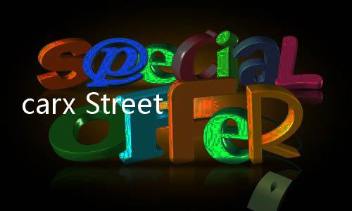 carx Street安卓版下载